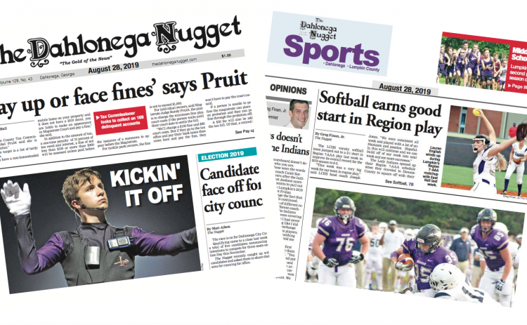 THE AUGUST 28 EDITION OF THE DAHLONEGA NUGGET IS OUT NOW. CHECK OUT THIS WEEK'S ARTICLES