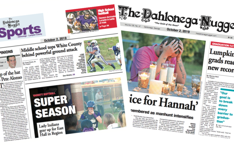 THE OCTOBER 2 EDITION OF THE DAHLONEGA NUGGET IS OUT NOW. CHECK OUT THIS WEEK'S ARTICLES