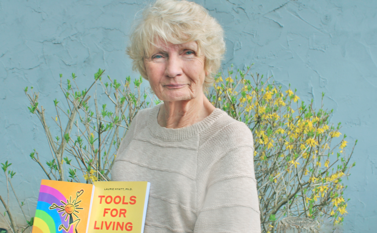 Through her writing, Dr. Laurie Hyatt wants to help people discover true happiness in themselves.