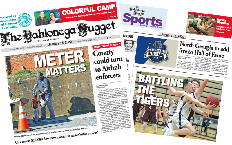 THE JANUARY 15 EDITION OF THE DAHLONEGA NUGGET IS OUT NOW. CHECK OUT THIS WEEK'S ARTICLES