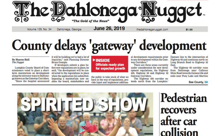 The June 26 edition of The Dahlonega Nugget is out now