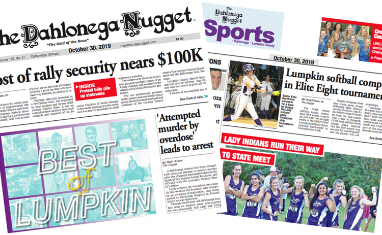THE OCTOBER 30 EDITION OF THE DAHLONEGA NUGGET IS OUT NOW. CHECK OUT THIS WEEK'S ARTICLES