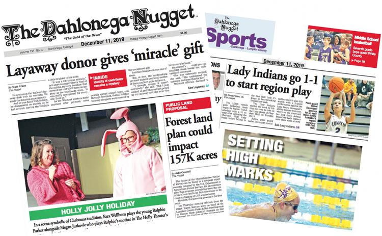 THE DECEMBER 11 EDITION OF THE DAHLONEGA NUGGET IS OUT NOW. CHECK OUT THIS WEEK'S ARTICLES